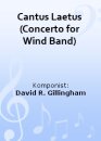 Cantus Laetus (Concerto for Wind Band)