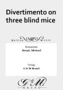 Divertimento on three blind mice