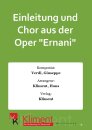 Einleitung und Chor aus der Oper "Ernani"