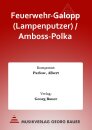 Feuerwehr-Galopp (Lampenputzer) / Amboss-Polka