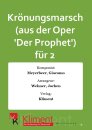 Kr&ouml;nungsmarsch (aus der Oper Der Prophet) f&uuml;r 2...