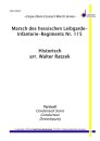 Marsch des hessischen Leibgarde-Infanterie-Regiments Nr. 115