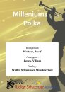 Milleniums - Polka