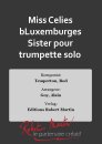 Miss Celies bLuxemburges Sister pour trumpette solo