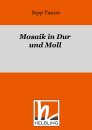 Mosaik in Dur und Moll