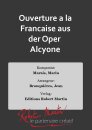 Ouverture a la Francaise aus der Oper  Alcyone