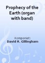 Prophecy of the Earth (organ with band)
