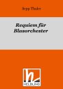 Requiem f&uuml;r Blasorchester