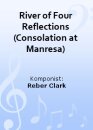 River of Four Reflections (Consolation at Manresa)