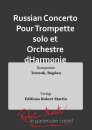 Russian Concerto Pour Trompette solo et Orchestre dHarmonie