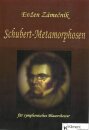 Schubert - Metamorphosen