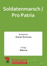 Soldatenmarsch / Pro Patria