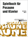 Spielbuch f&uuml;r Posaune und Klavier (Band 2)