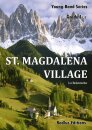 St.Magdalena Village
