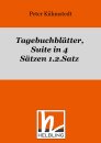 Tagebuchbl&auml;tter, Suite in 4 S&auml;tzen  1.2.Satz