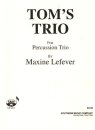 Toms Trio (f&uuml;r Percussion Trio)