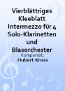 Vierbl&auml;ttriges Kleeblatt Intermezzo f&uuml;r 4...