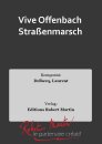 Vive Offenbach Stra&szlig;enmarsch