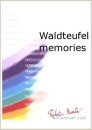 Waldteufel-Memories