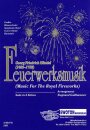 Feuerwerksmusik HWV 351 (Suite in 6 Sätzen)