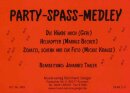 Party-Spa&szlig;-Medley