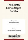 The Lightly Camouflaged Samba
