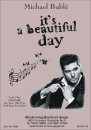Its a beautiful day - Michael Buble