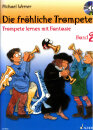 Die fr&ouml;hliche Trompete (Band 2)
