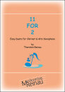 11 for 2 - Easy Duets for Clarinet &amp; Alto Saxophon
