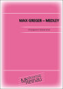 Max Greger-Medley