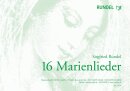 16 Marienlieder