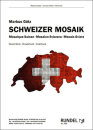 Schweizer Mosaik