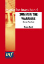 Summon the Warriors