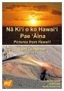 Pictures from Hawai (Na Kii o ko Hawaii paeaina)