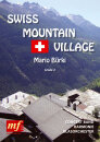 Swiss Mountain Village (Urchigs Terbil)
