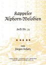Kappeler Alphorn-Melodien (Heft 21)