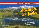 Almlieder und Jodler für Weisenbläser - 3. Stimme Tenor in B (Tenorhorn/Posaune)