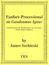 Fanfare-Processional on Gaudeamus Igitur