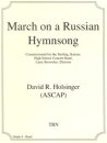 March on a Russian Hymnsong