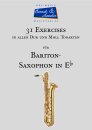 31 Exercises f&uuml;r Baritonsaxofon