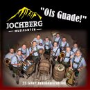 Ois Guade - Die Jochberg Musikanten