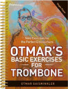 Otmars Basic Exercises for Trombone