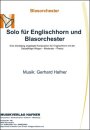 Solo f&uuml;r Englischhorn und Blasorchester