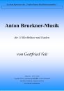 Anton Bruckner - Musik