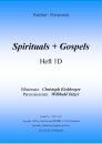 Gospels + Spirituals - Heft 1D