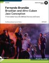 Brazilian & Afro-Cuban Jazz Conception
