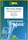 The Crazy Turkey (Euphonium or Baritone Solo)