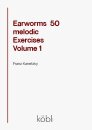 Earworms - 50 melodic Exercises - Volume 1