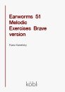 Earworms - 51 Melodic Exercises - Brave version