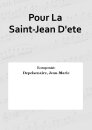 Pour La Saint-Jean Dete